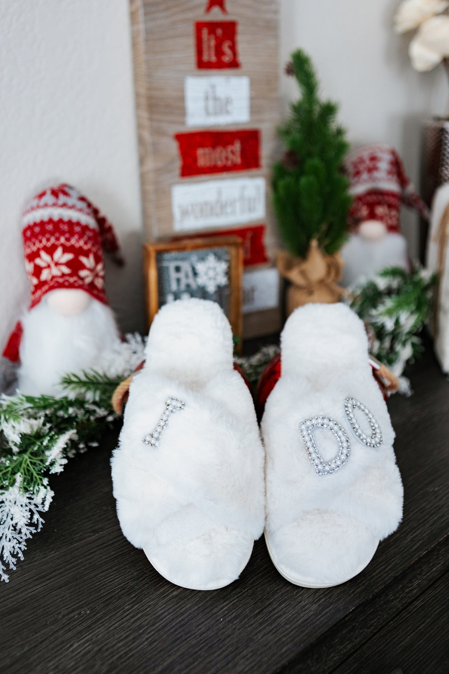 I DO SLIPPERS