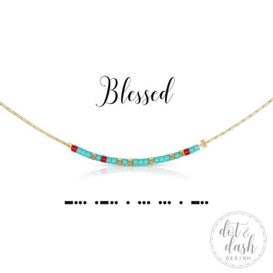 MORSE CODE NECKLACE: BLESSED